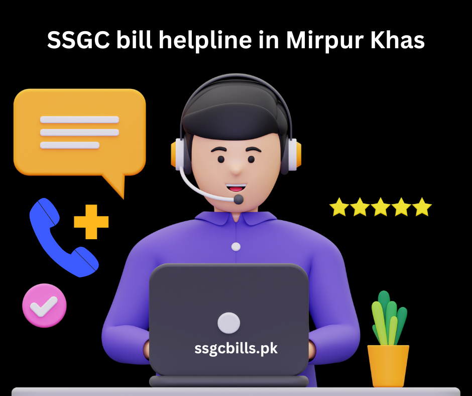 Sui gas bill helpline in Mirpur Khas