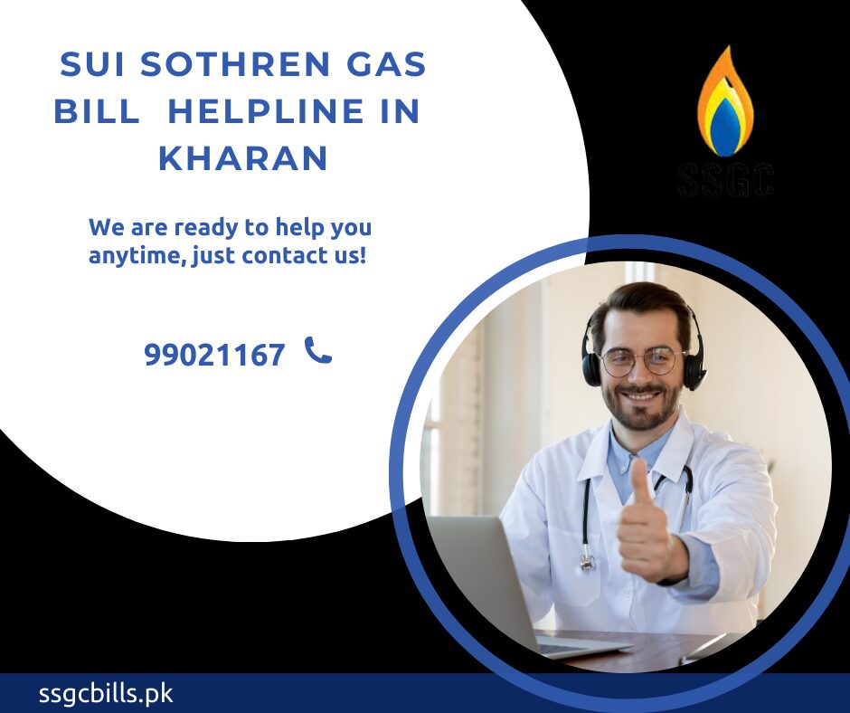 Kharan Sui Southern Gas Bill Helpline